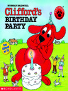 Cover image for Clifford's Birthday Party (Classic Storybook)